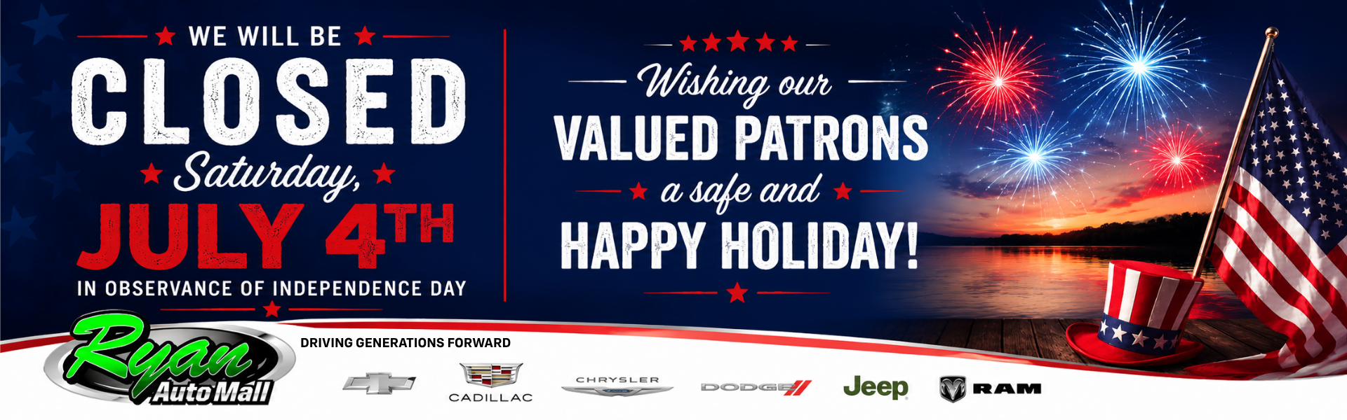 Ryan Auto Mall's July 4th hours
